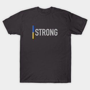 Strong like Ukraine T-Shirt